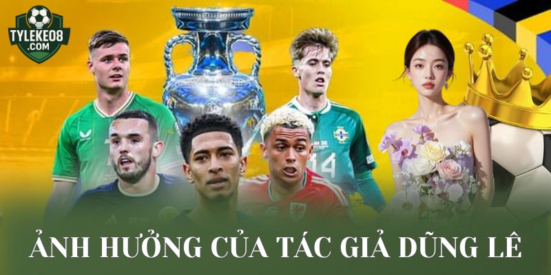 Ảnh hưởng của tác giả Dũng Lê