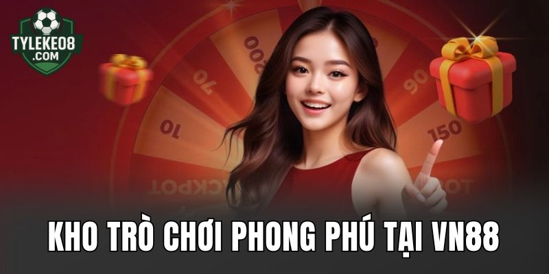 Kho trò chơi phong phú tại VN88